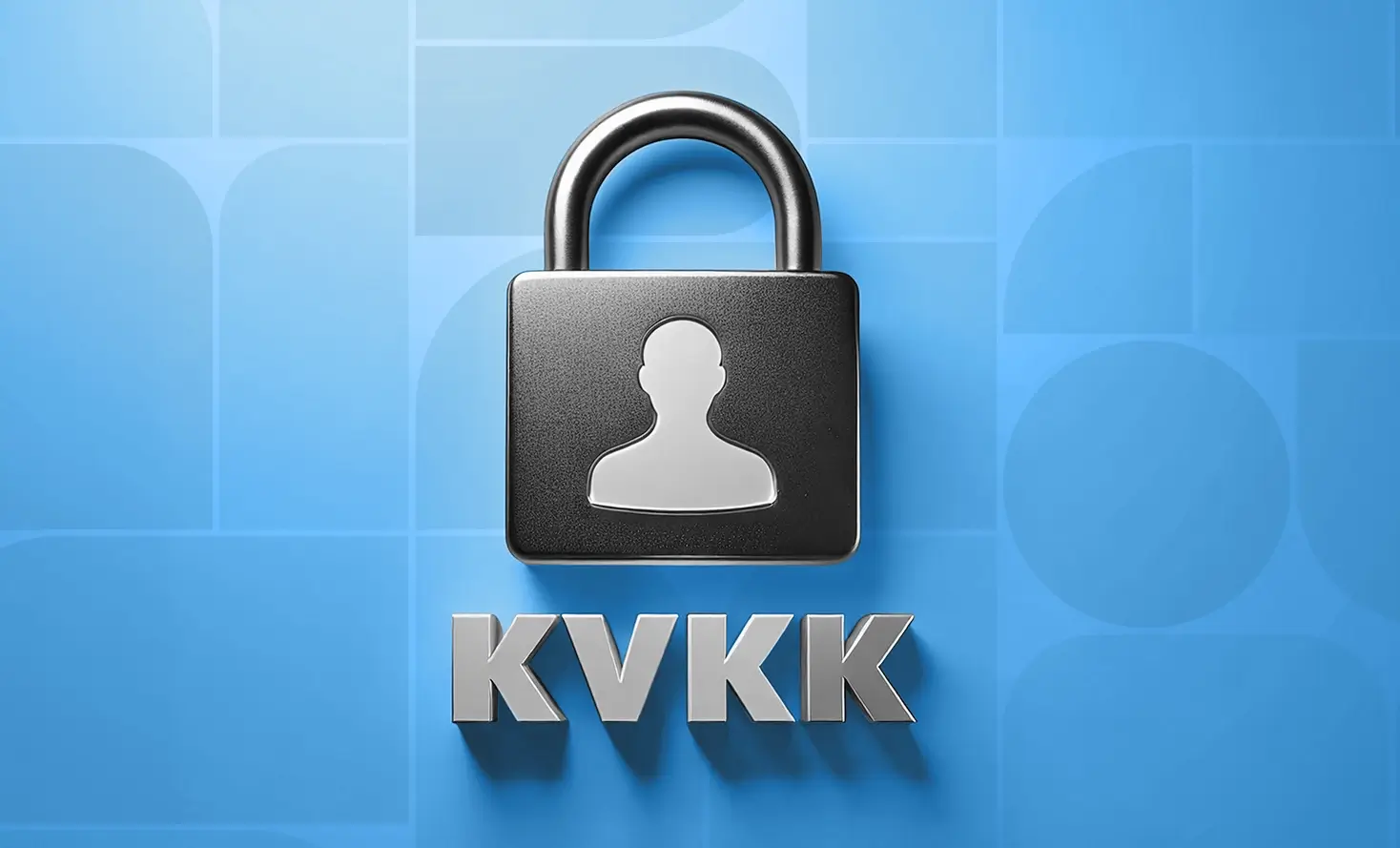 KVKK Nedir? KVKK Ne İşe Yarar?